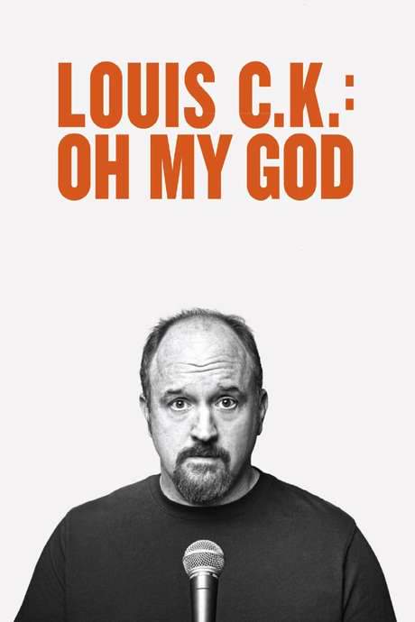 Louis C.K.: Oh My God